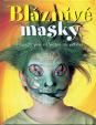 Bláznivé masky - Nápady pro malování na obličej