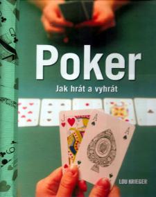 Poker - Jak hrát a vyhrát