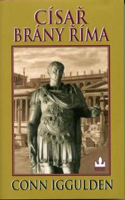 Císař - brány Říma