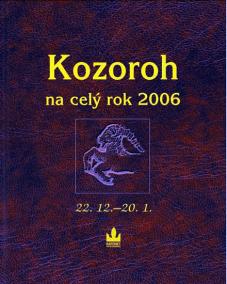 Horoskopy - Kozoroh na celý rok 2006