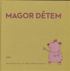 Magor dětem