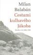 Cestami kulhavého Jákoba