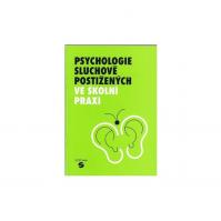 Psychologie sluchově postižených ve školní praxi