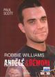 Robbie Williams - andělé a démoni