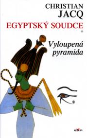 Egyptský soudce 1 Vyloupená pyramida