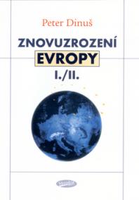 Znovuzrození Evropy I./II.