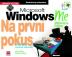 Microsoft Windows Me Na první pokus