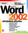 MS Word 2002 uživatelská príručka
