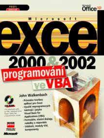 Microsoft Excel 2000 a 2002 Programování ve VBA