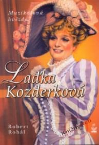 Laďka Kozderková - Muzikálová hvězda