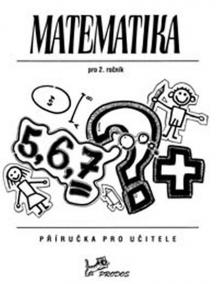 Matematika 2 - Příručka pro učitele