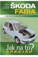 Škoda Fabia 11/99-12/07 - Jak na to? Speciál