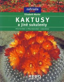 Kaktusy a jiné sukulenty