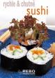 Sushi - rychle - chutně