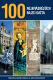 100 nej. muzeí světa - 3. vydání