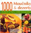 1000 Moučníky a dezerty