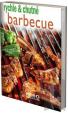 Barbecue - rychle - chutně - 3.vydání