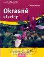 Okrasné dřeviny - Zahrada plus - 3. vydání