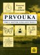 Prvouka pro 2. ročník základní školy Pracovní sešit