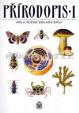 Přírodopis 1 pro 6.ročník základní školy - Zoologie a botanika