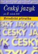 Český jazyk pro 3. ročník SOŠ - Metodická příručka