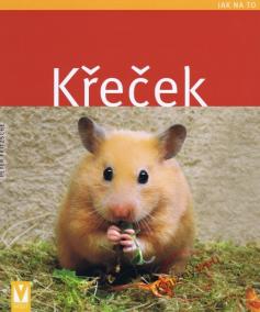 Křeček - Jak na to