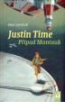 Justin Time 2 – Případ Montauk