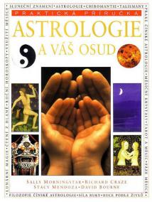 Astrologie a váš osud - praktická příručka