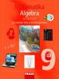 Matematika 9 pro ZŠ a víceletá gymnázia - Algebra učebnice