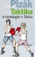 Taktika a strategie v lásce