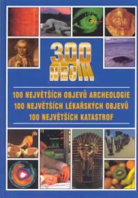 300 nej. archeologie