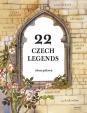 22 Czech Legends / 22 českých legend (anglicky)