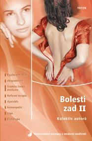 Bolesti zad II. - Psychosomatika, Akupunktura, Tradiční čínská medicína, Reflexní terapie, ....