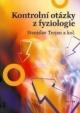 Kontrolní otázky z fyziologie – 2. vydán