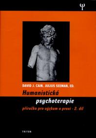 Humanistická psychologie 2. - Příručka pro výzkum a praxi