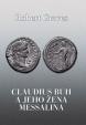 Claudius Bůh a jeho žena Messalina