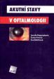 Akutní stavy v oftalmologii