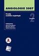 Angiologie 2007 - Trendy soudobé angiologie. Svazek 2