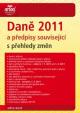 Daně 2011 a předpisy související s přehledy změn