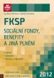 FKSP, sociální fondy, benefity a jiná plnění 2012