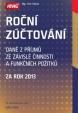 Roční zúčtování daně z příjmů ze závislé činnosti a funkčních požitků za rok2013