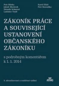 Zákoník práce a související ustanovení nového občanského zákoníku 2014