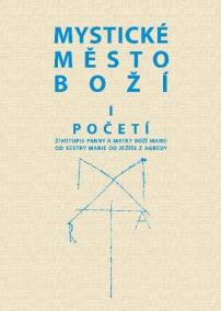 Mystické město Boží I. Početí
