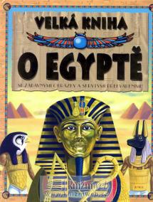 Velká kniha o Egyptě - se zábavnými obrázky a skrytými překvapeními!