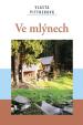 Ve mlýnech