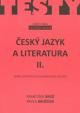 Český jazyk a literatura IIsbírka testových úloh k maturitě