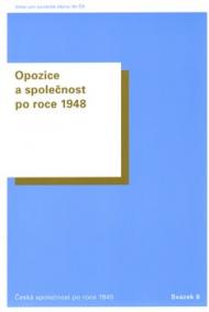 Opozice a společnost po roce 1948