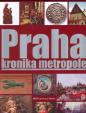 Praha kronika metropole