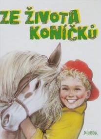 Ze života koníčků