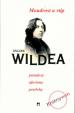 Moudrost a vtip Oscara Wildea, paradoxy, aforismy, postřehy